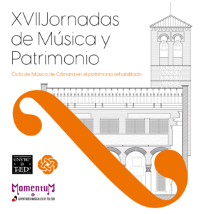 XVII Jornadas de Música en Patrimonio Rehabilitado