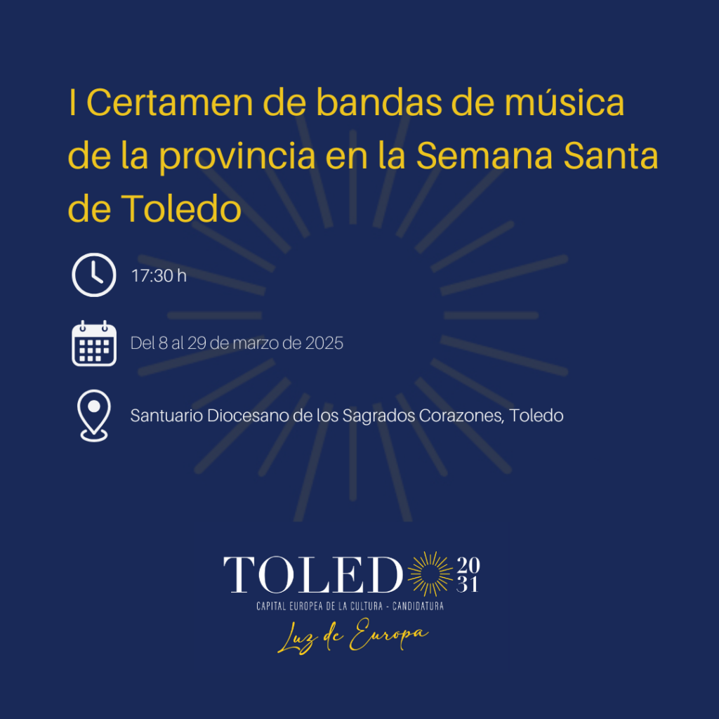 I CERTAMEN DE BANDAS DE MÚSICA DE LA PROVINCIA EN LA SEMANA SANTA DE TOLEDO.